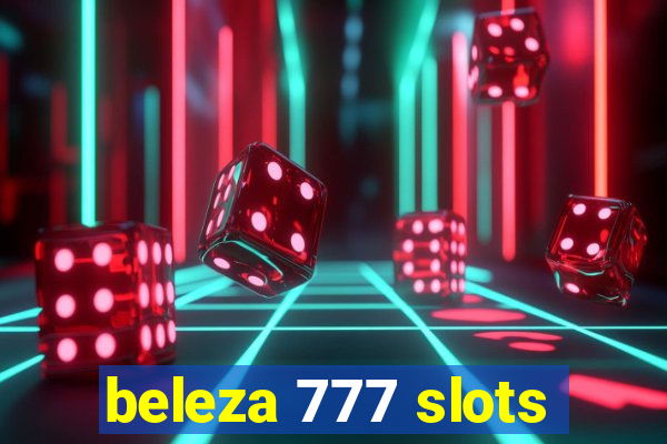 beleza 777 slots